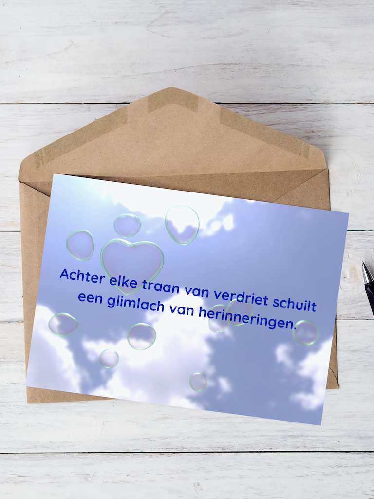 bestel Troostkaart - Wenskaart - glimlach van herinneringen - traan van verdriet - RememberMe webshop - rouw - troost - verlies - steun
